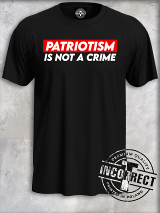 Patriotyzm to nie przestępstwo